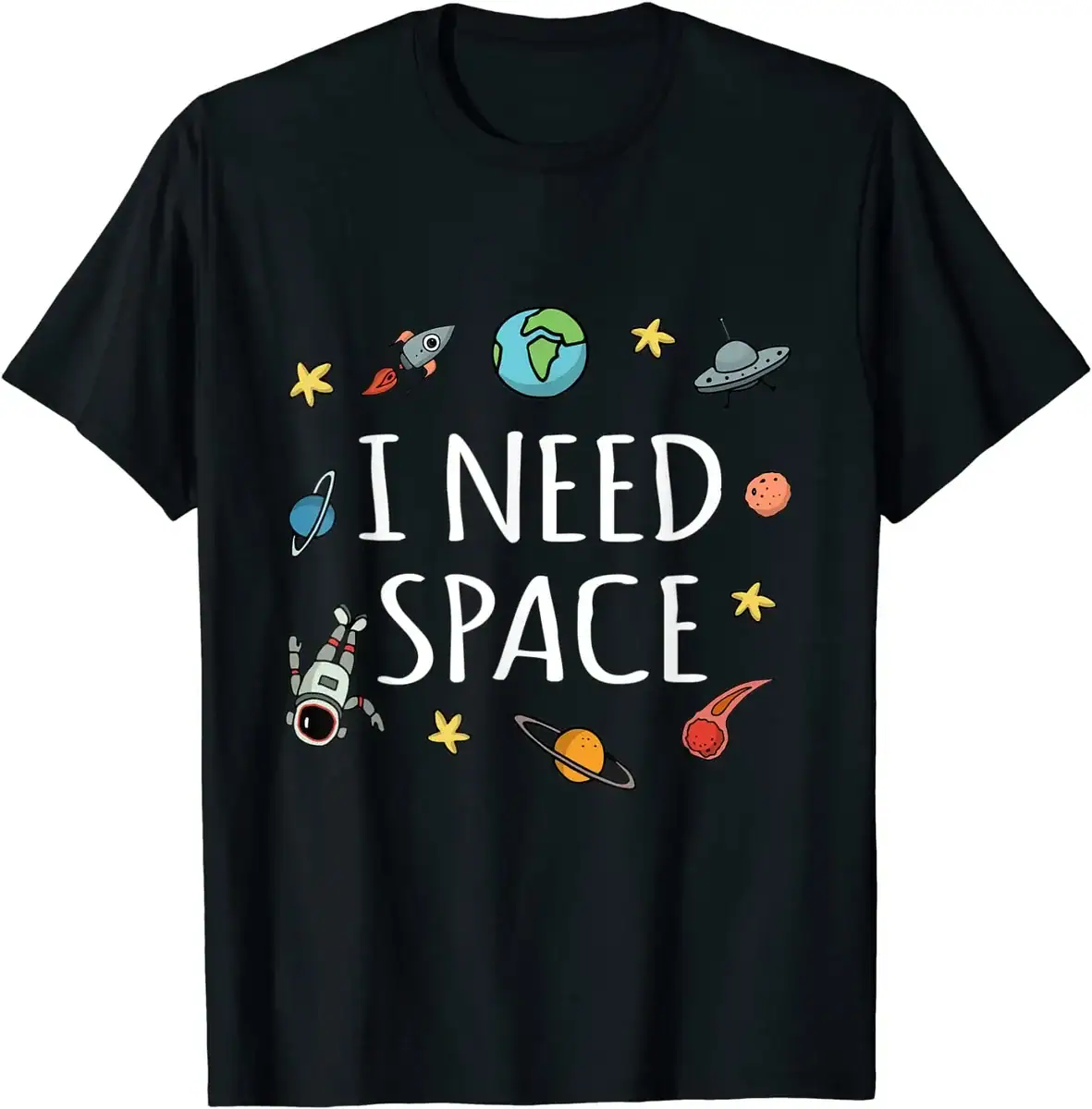 Space Themed T-Shirt with "I Need Space" Text Black T-shirt featuring colorful space illustrations including planets, rockets, and stars with the text "I Need Space" for science and astronomy enthusiasts.