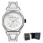 Modern wristwatch featuring a unique quote design on the dial, combining style and humor for a trendy accessory.