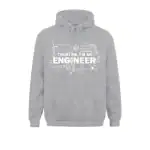 Grey hoodie featuring engineering-themed graphics and the phrase "Trust me, I'm an engineer" in white, suitable for science and engineering enthusiasts.