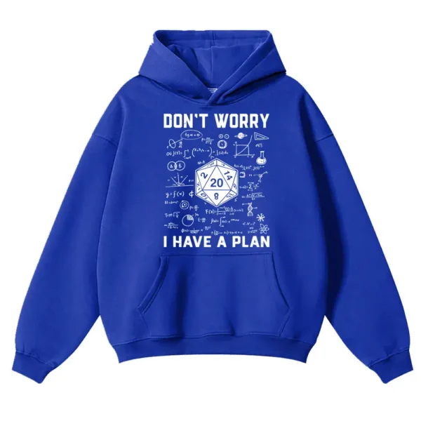 Bright blue hoodie featuring a science-themed graphic with mathematical formulas, diagrams, and the phrase "Don't Worry, I Have a Plan" for science enthusiasts and students.