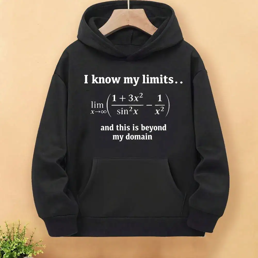 Limitless Math Hoodie | Science Decor & Educational Toys Hoodie featuring a mathematical limit equation and humorous quote about understanding limits beyond personal knowledge. Perfect for science enthusiasts and students.