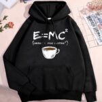 Black hoodie featuring Einstein's E=MC² formula and a coffee cup illustration, perfect for science enthusiasts and casual wear.