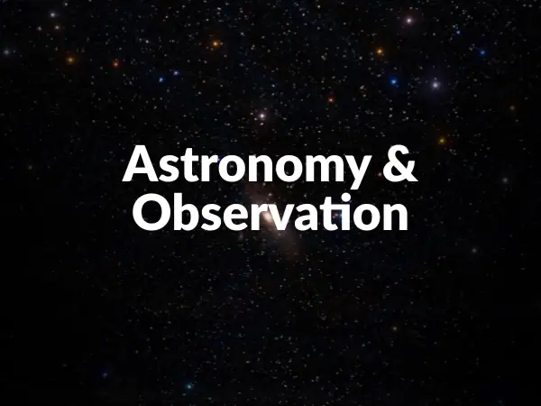 Space-themed educational image featuring stars and galaxies with the text "Astronomy & Observation" for science education and decor.